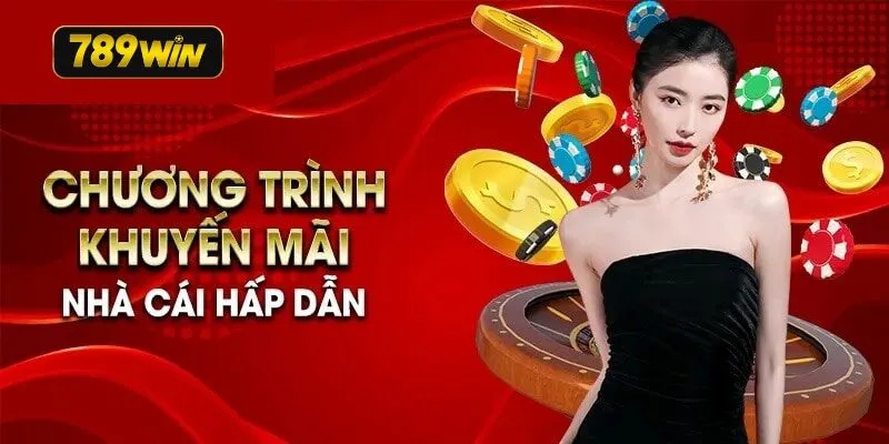Tổng hợp các gói khuyến mãi 789win đặc biệt dành cho người chơi mới